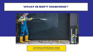 what is soft washing